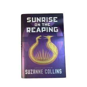 Sunrise On the Reaping (A Hunger Games Novel) by Suzanne Collins (Hardcover)